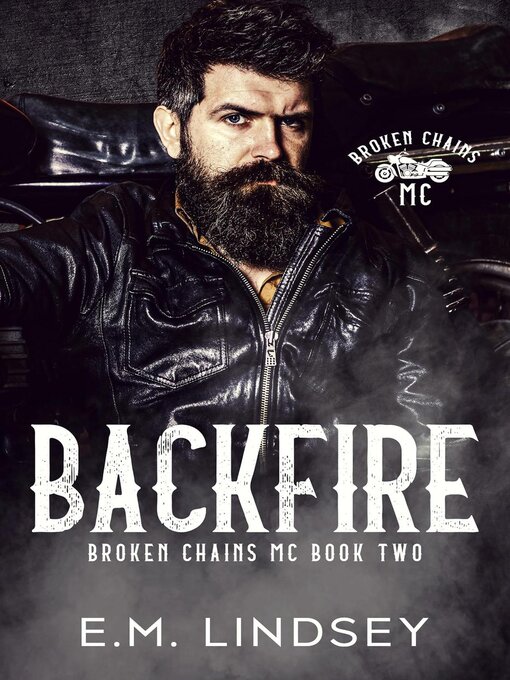 Title details for Backfire by E.M. Lindsey - Available